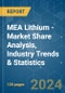 MEA Lithium - Market Share Analysis, Industry Trends & Statistics, Growth Forecasts 2019 - 2029 - Product Image