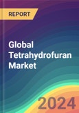 Global Tetrahydrofuran Market Analysis: Plant Capacity, Location, Production, Operating Efficiency, Demand & Supply, End Use, Regional Demand, Sales Channel, Company Share, Foreign Trade, Industry Market Size, Manufacturing Process, 2015-2032- Product Image