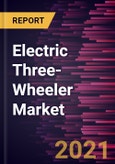 Electric Three-Wheeler Market Forecast to 2028 - COVID-19 Impact and Global Analysis By Type and Geography- Product Image