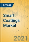 Smart Coatings Market - Global Outlook and Forecast 2021-2026- Product Image