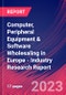 Computer, Peripheral Equipment & Software Wholesaling in Europe - Industry Research Report - Product Image