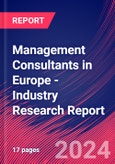 Management Consultants in Europe - Industry Research Report- Product Image