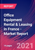 Office Equipment Rental & Leasing in France - Industry Market Research Report- Product Image