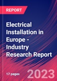 Electrical Installation in Europe - Industry Research Report- Product Image