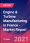 Engine & Turbine Manufacturing in France - Industry Market Research Report - Product Thumbnail Image