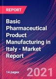 Basic Pharmaceutical Product Manufacturing in Italy - Industry Market Research Report- Product Image