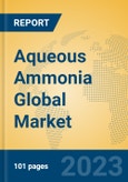 Aqueous Ammonia Global Market Insights 2023, Analysis and Forecast to 2028, by Manufacturers, Regions, Technology, Product Type- Product Image