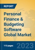 Personal Finance & Budgeting Software Global Market Insights 2023, Analysis and Forecast to 2028, by Market Participants, Regions, Technology, Application, Product Type- Product Image