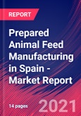 Prepared Animal Feed Manufacturing in Spain - Industry Market Research Report- Product Image