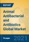 Animal Antibacterial and Antibiotics Global Market Insights 2021, Analysis and Forecast to 2026, by Manufacturers, Regions, Technology, Application - Product Thumbnail Image