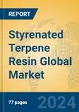 Styrenated Terpene Resin Global Market Insights 2024, Analysis and Forecast to 2029, by Manufacturers, Regions, Technology, Product Type- Product Image