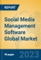 Social Media Management Software Global Market Insights 2023, Analysis and Forecast to 2028, by Market Participants, Regions, Technology, Application, Product Type - Product Image