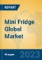 Mini Fridge Global Market Insights 2023, Analysis and Forecast to 2028, by Manufacturers, Regions, Technology, Application, Product Type - Product Image