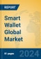 Smart Wallet Global Market Insights 2024, Analysis and Forecast to 2029, by Manufacturers, Regions, Technology, Application, Product Type - Product Thumbnail Image