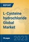 L-Cysteine hydrochloride Global Market Insights 2023, Analysis and Forecast to 2028, by Manufacturers, Regions, Technology, Application, Product Type - Product Thumbnail Image