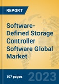 Software-Defined Storage Controller Software Global Market Insights 2023, Analysis and Forecast to 2028, by Market Participants, Regions, Technology, Product Type- Product Image
