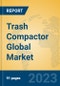 Trash Compactor Global Market Insights 2023, Analysis and Forecast to 2028, by Manufacturers, Regions, Technology, Product Type - Product Thumbnail Image