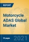 Motorcycle ADAS Global Market Insights 2021, Analysis and Forecast to 2026, by Manufacturers, Regions, Technology, Application, Product Type - Product Thumbnail Image