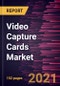Video Capture Cards Market Forecast to 2028 - COVID-19 Impact and Global Analysis by Platform (PC and Laptops, Gaming Consoles, and Others), Type (Analog and Digital), and Input Interface (HDMI, SDI, DP, and Others) - Product Thumbnail Image