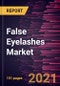 False Eyelashes Market Forecast to 2028 - COVID-19 Impact and Global Analysis by Type, Material, and Distribution Channel - Product Thumbnail Image