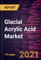 Glacial Acrylic Acid Market Forecast to 2028 - COVID-19 Impact and Global Analysis by Application (Nappies; Adult & Feminine Hygiene; Detergents; Adhesives, Coatings & Sealants; Water Treatment; and Others) - Product Thumbnail Image
