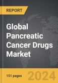 Pancreatic Cancer Drugs - Global Strategic Business Report- Product Image
