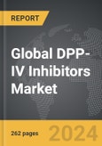 DPP-IV Inhibitors: Global Strategic Business Report- Product Image