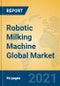 Robotic Milking Machine Global Market Insights 2021, Analysis and Forecast to 2026, by Manufacturers, Regions, Technology, Application, Product Type - Product Thumbnail Image
