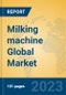 Milking machine Global Market Insights 2023, Analysis and Forecast to 2028, by Manufacturers, Regions, Technology, Application, Product Type - Product Thumbnail Image