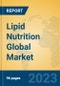 Lipid Nutrition Global Market Insights 2023, Analysis and Forecast to 2028, by Manufacturers, Regions, Technology, Application, Product Type - Product Image