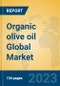 Organic olive oil Global Market Insights 2023, Analysis and Forecast to 2028, by Manufacturers, Regions, Technology, Application, Product Type - Product Image