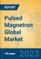 Pulsed Magnetron Global Market Insights 2023, Analysis and Forecast to 2028, by Manufacturers, Regions, Technology, Application, Product Type - Product Thumbnail Image