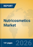 Nutricosmetics Market Insights, Analysis and Forecast 2026-2031- Product Image