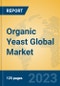 Organic Yeast Global Market Insights 2023, Analysis and Forecast to 2028, by Manufacturers, Regions, Technology, Application, Product Type - Product Image