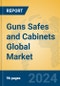 Guns Safes and Cabinets Global Market Insights 2024, Analysis and Forecast to 2029, by Manufacturers, Regions, Technology, Application, Product Type - Product Image