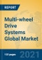 Multi-wheel Drive Systems Global Market Insights 2021, Analysis and Forecast to 2026, by Manufacturers, Regions, Technology, Application, Product Type - Product Thumbnail Image