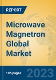Microwave Magnetron Global Market Insights 2023, Analysis and Forecast to 2028, by Manufacturers, Regions, Technology, Application, Product Type- Product Image