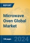Microwave Oven Global Market Insights 2024, Analysis and Forecast to 2029, by Manufacturers, Regions, Technology, Product Type - Product Image