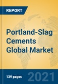 Portland-Slag Cements Global Market Insights 2021, Analysis and Forecast to 2026, by Manufacturers, Regions, Technology, Application, Product Type- Product Image