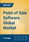 Point of Sale Software Global Market Insights 2023, Analysis and Forecast to 2028, by Manufacturers, Regions, Technology, Application, Product Type - Product Image