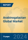 Arabinogalactan Global Market Insights 2024, Analysis and Forecast to 2029, by Manufacturers, Regions, Technology, and Product Type- Product Image
