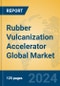 Rubber Vulcanization Accelerator Global Market Insights 2024, Analysis and Forecast to 2029, by Manufacturers, Regions, Technology, Application - Product Image