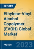 Ethylene-Vinyl Alcohol Copolymer (EVOH) Global Market Insights 2023, Analysis and Forecast to 2028, by Manufacturers, Regions, Technology, Product Type- Product Image