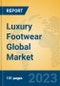 Luxury Footwear Global Market Insights 2023, Analysis and Forecast to 2028, by Manufacturers, Regions, Technology, Application, Product Type - Product Image
