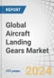 Global Aircraft Landing Gears Market by Type (Main Landing Gears, Nose Landing Gears), End User (OEM, Aftermarket), Platform (Fixed-wing, Rotary-wing, Unmanned Aerial Vehicles, Advanced Air Mobility), Subsystem and Region - Forecast to 2028 - Product Image