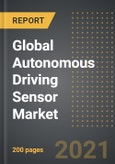 Global Autonomous Driving Sensor Market: Analysis By Product Type, (Cameras, Radar, LiDAR), Vehicle (Semi-Autonomous, Fully Autonomous), By Region, By Country (2021 Edition): Market Insights and Forecast with Impact of COVID-19 (2021-2026)- Product Image