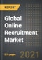 Global Online Recruitment Market (2021 Edition) – Analysis By Type (Permanent, Part Time), Application (Manufacturing, Finance, Services, Others), By region, By Country: Market Insights and Forecast with Impact of COVID-19 (2021-2026) - Product Thumbnail Image