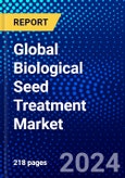 Global Biological Seed Treatment Market (2023-2028) Competitive Analysis, Impact of Economic Slowdown & Impending Recession, Ansoff Analysis- Product Image