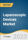 Laparoscopic Devices Market Size, Share & Trends Analysis Report By Product (Laparoscopes, Energy Systems, Trocars), By Application (Bariatric Surgery, Other Surgery), By End-user (Hospital, Clinic), By Region, And Segment Forecasts, 2023 - 2030- Product Image