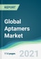 Global Aptamers Market - Forecasts from 2021 to 2026 - Product Thumbnail Image